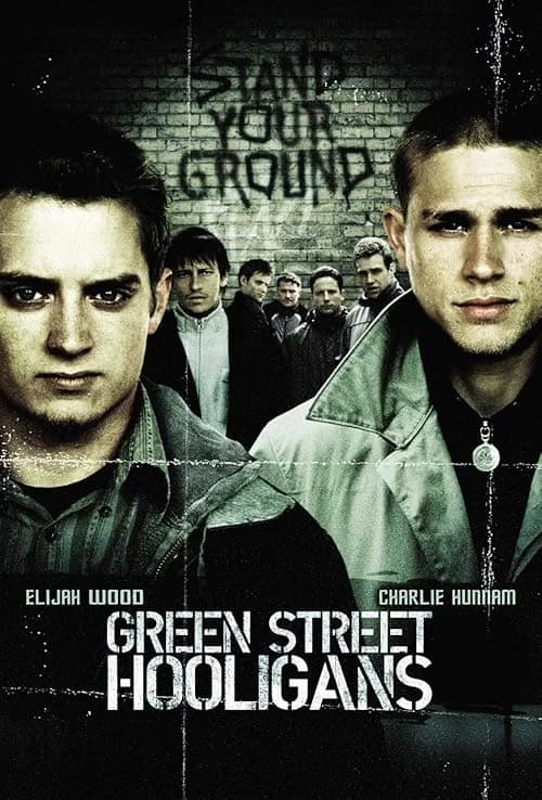 Green Street Hooligans film posteri