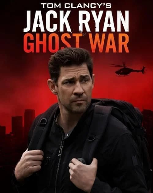 Tom Clancy's Jack Ryan: Ghost War film posteri