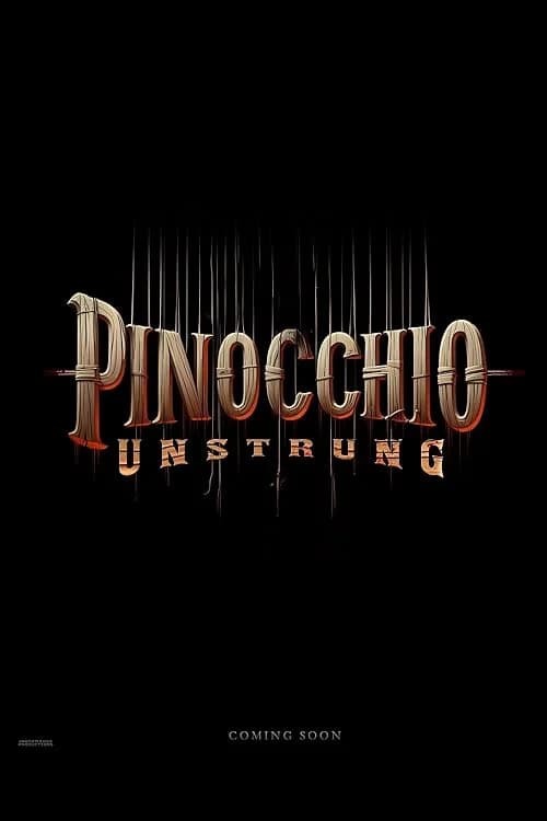 Pinocchio: Unstrung film posteri